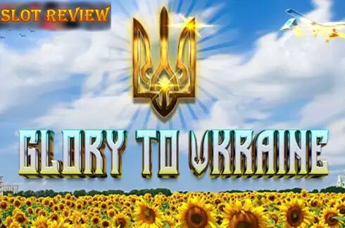 Glory to Ukraine slot